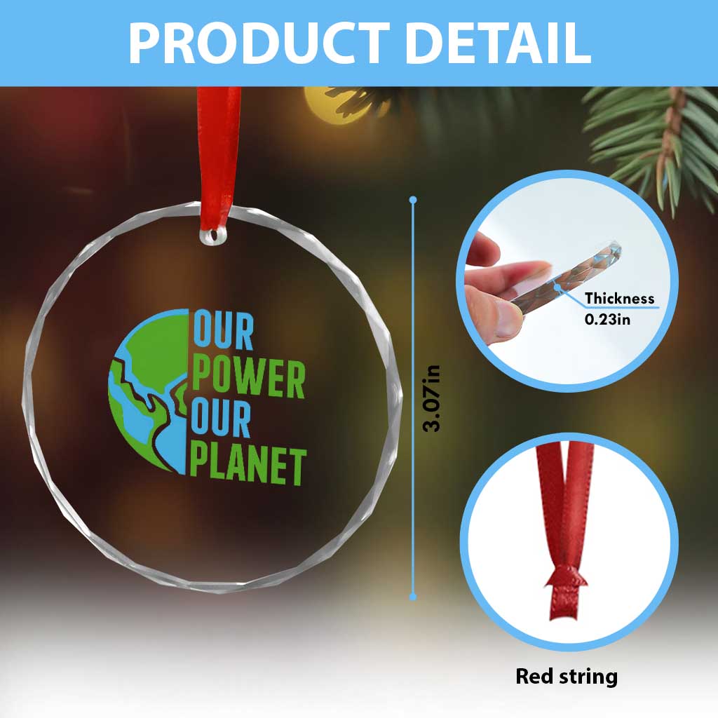Our Power Our Planet Crystal Glass Ornament Earth Day Words Environmentalist Gift
