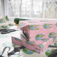 Our Power Our Planet Wrapping Paper Roll Earth Day Words Environmentalist Gift