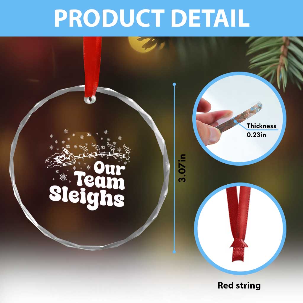 Our Team Sleighs Christmas Matching Group Crystal Glass Ornament Office Team - Wonder Print Shop