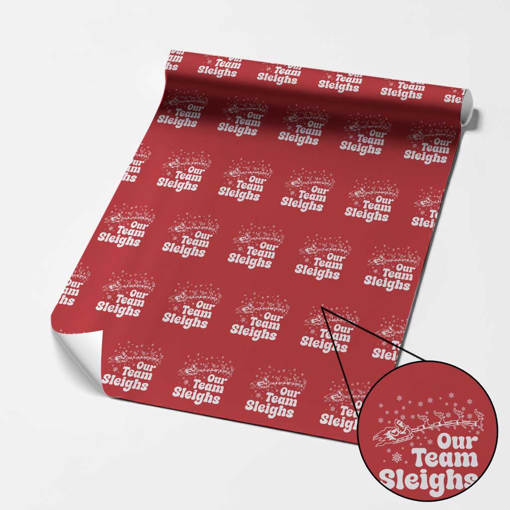 Our Team Sleighs Christmas Matching Group Wrapping Paper Roll Office Team - Wonder Print Shop