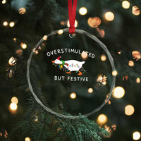 Overstimulated But Festive Goose Christmas Crystal Glass Ornament Funny Holiday Meme - Wonder Print Shop