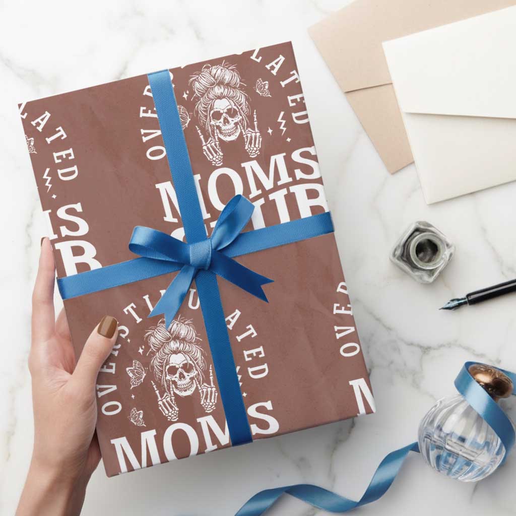 Overstimulated Moms Club Wrapping Paper Roll Funny Skeleton Mom Mother's Day Gift