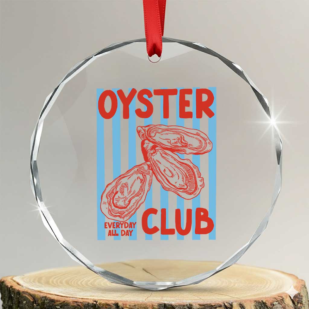 Oyster Club Crystal Glass Ornament Coastal Girls Trip Beach Vacation Gift