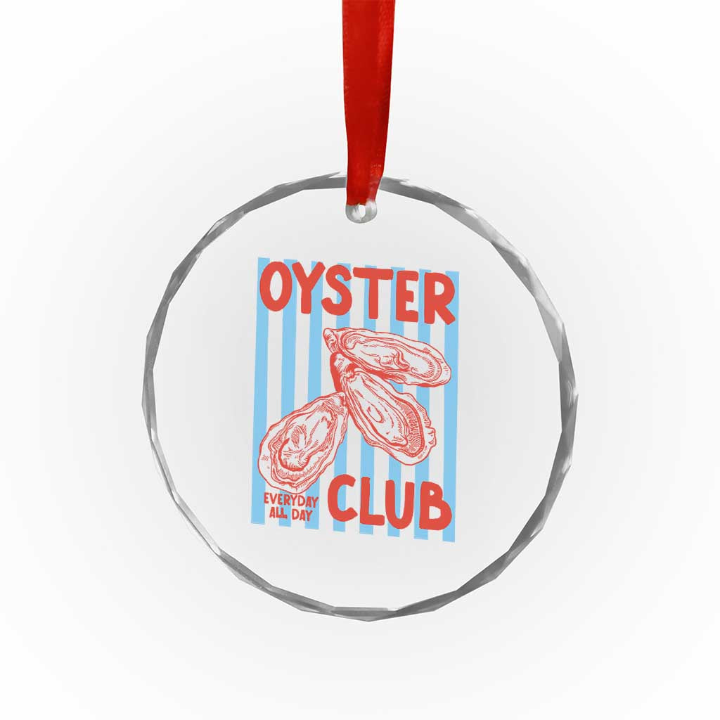 Oyster Club Crystal Glass Ornament Coastal Girls Trip Beach Vacation Gift
