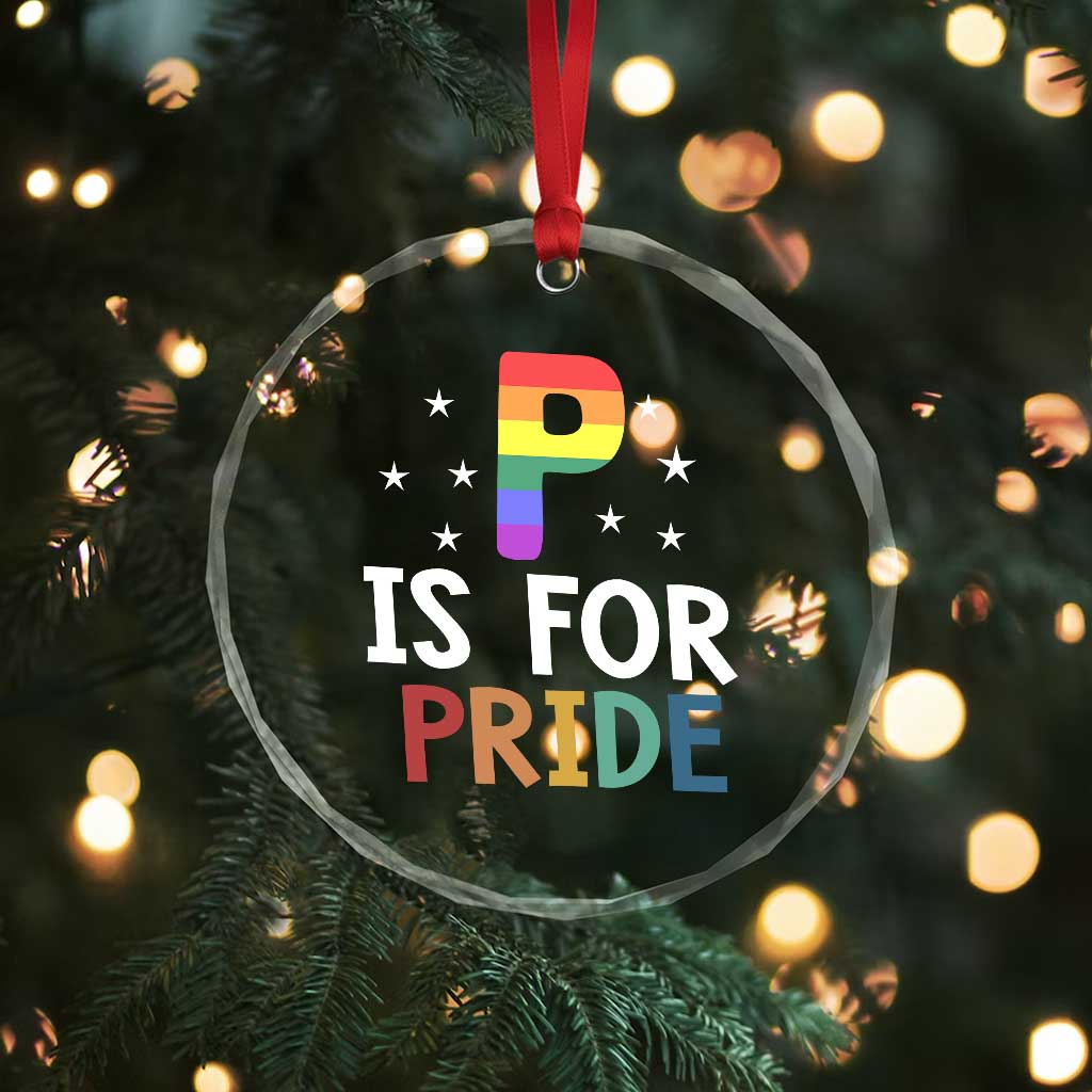 P is for Pride Crystal Glass Ornament Funny Rainbow Alphabet Celebrating LGBTQ+ Identity TS02