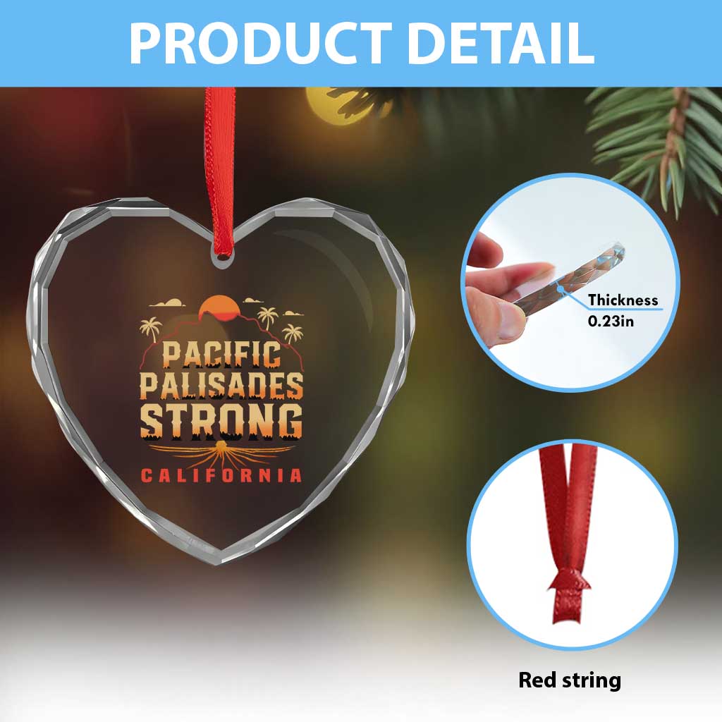 Pacific Palisades Strong Heart Crystal Glass Ornament Support California LA Relief - Wonder Print Shop
