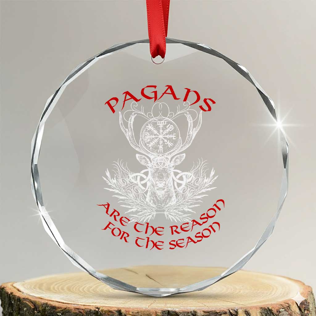 Pagans Are The Reason For The Season Crystal Glass Ornament Yule Pagan Xmas Vegvisir Symbol TS11