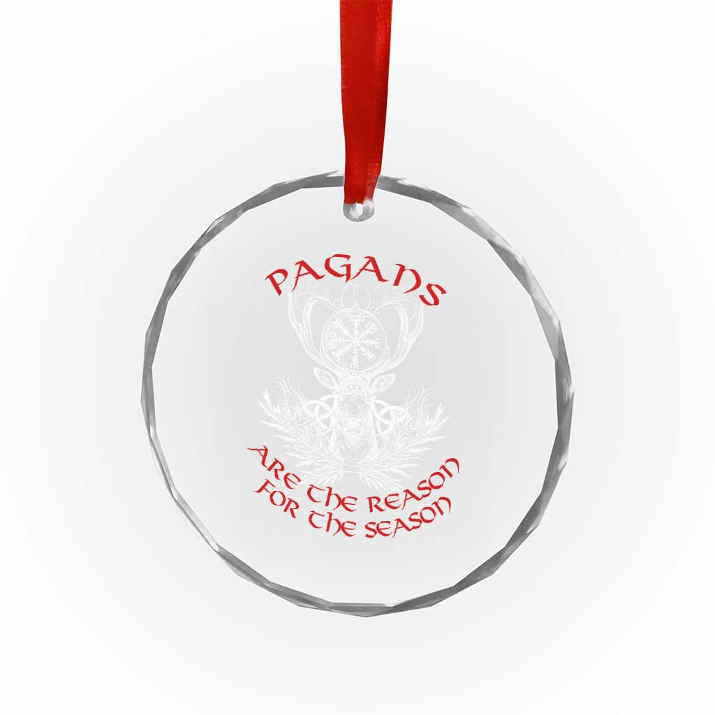 Pagans Are The Reason For The Season Crystal Glass Ornament Yule Pagan Xmas Vegvisir Symbol TS11