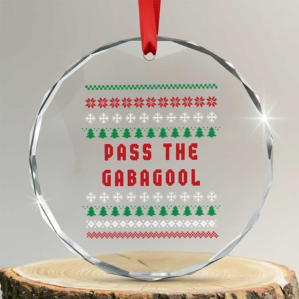 Pass The Gabagool Xmas Crystal Glass Ornament Funny Italy Xmas Italian French Pork Lover Ugly Sweater - Wonder Print Shop