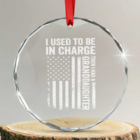 Patriotic American Flag Grandfather Pride Crystal Glass Ornament I Used To Be In Charge Granddaughter Funny Grandpas Girls Distressed USA Style