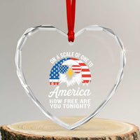 Patriotic Bald Eagle Heart Crystal Glass Ornament On A Scale Of One To America How Free Are You Tonight - Wonder Print Shop