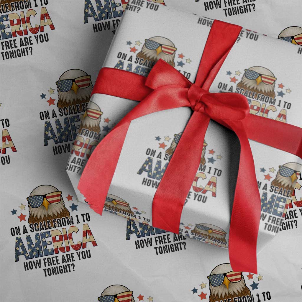 Patriotic Bald Eagle Wrapping Paper Roll How Free Are You Tonight 4th of July - Wonder Print Shop