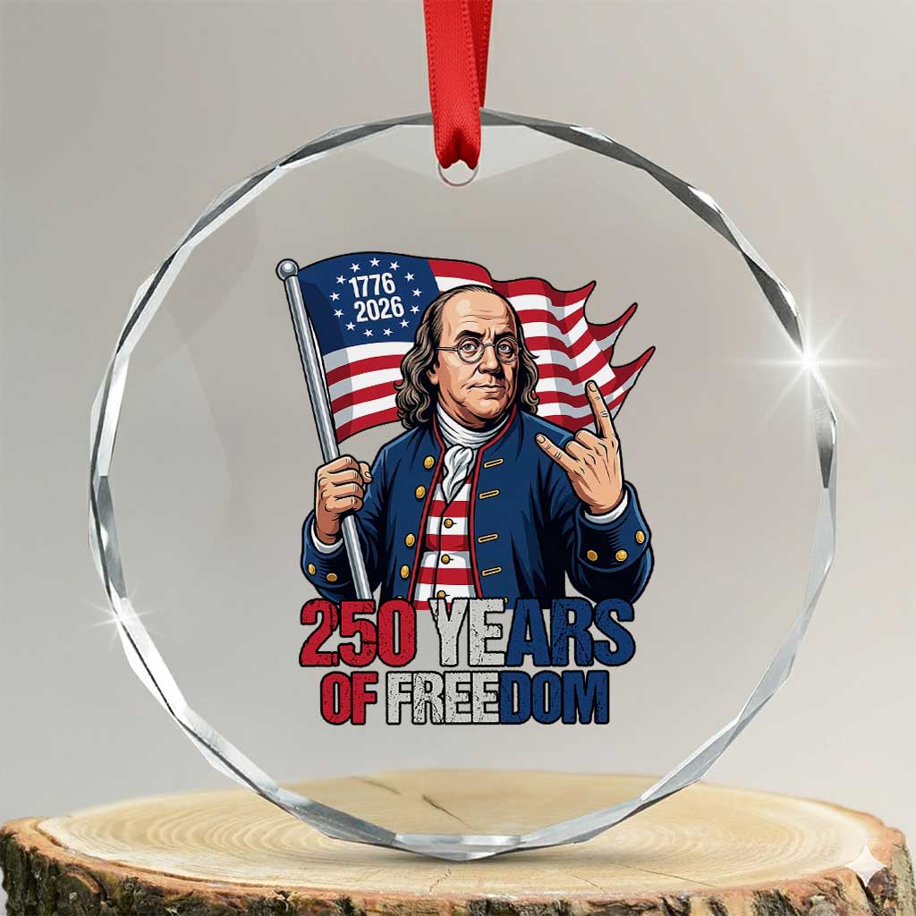 Patriotic Benjamin Franklin Crystal Glass Ornament 250 Years Of Freedom