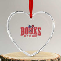 Patriotic Book Lover Gift Heart Crystal Glass Ornament Books Are My Love Language