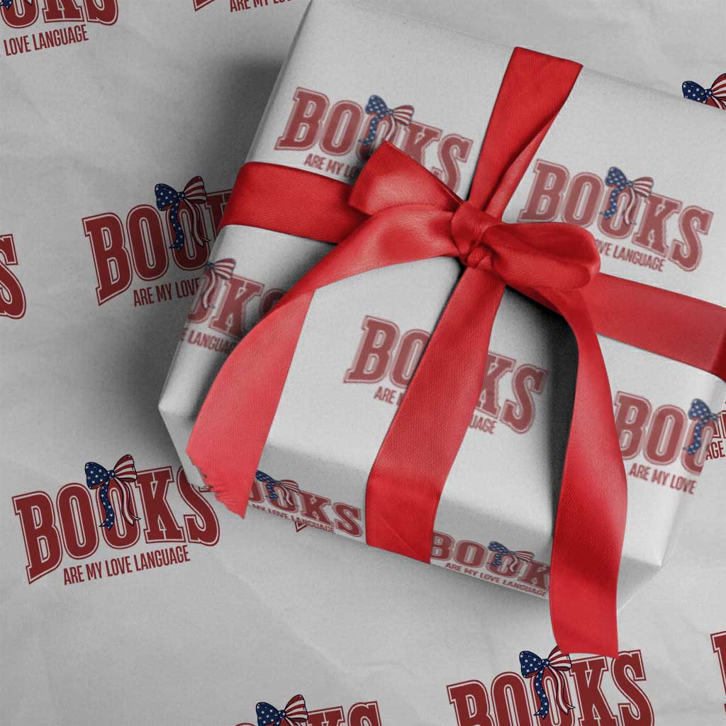 Patriotic Book Lover Gift Wrapping Paper Roll Books Are My Love Language