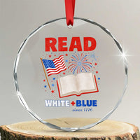 Patriotic Bookish 4th Of July Read White Blue Since 1776 Crystal Glass Ornament