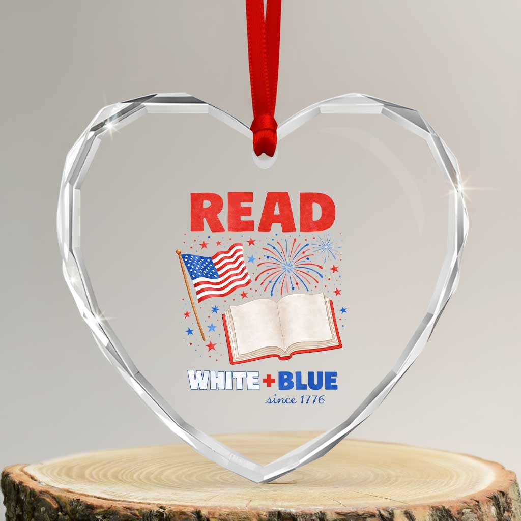 Patriotic Bookish 4th Of July Read White Blue Since 1776 Heart Crystal Glass Ornament