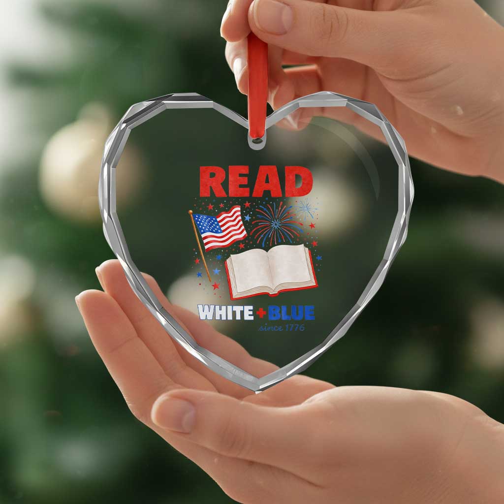 Patriotic Bookish 4th Of July Read White Blue Since 1776 Heart Crystal Glass Ornament