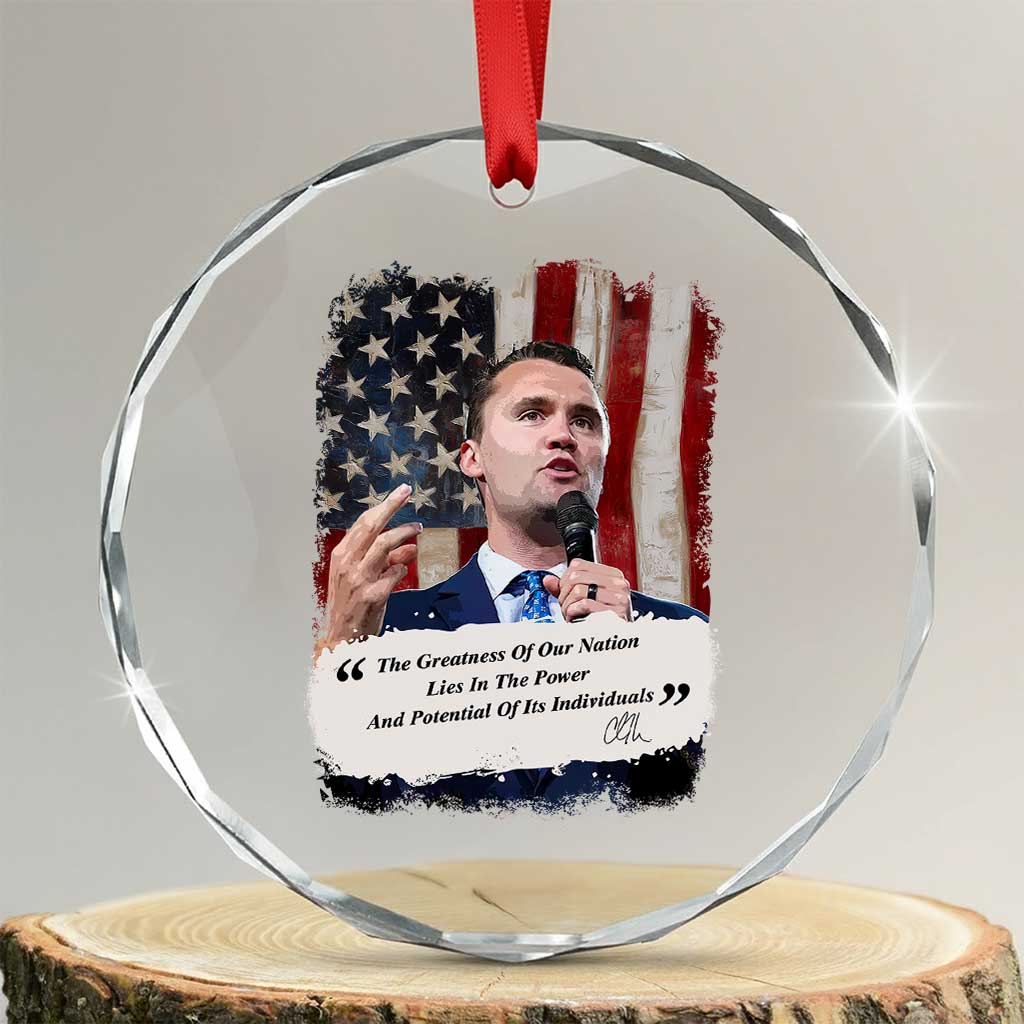 Patriotic Charlie Kirk Legacy Crystal Glass Ornament The Greatness of America Power of the People TS02