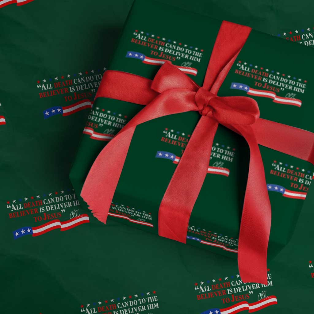 Patriotic Christian Faith Wrapping Paper Roll All Death Can Do Is Deliver Him to Jesus - Wonder Print Shop