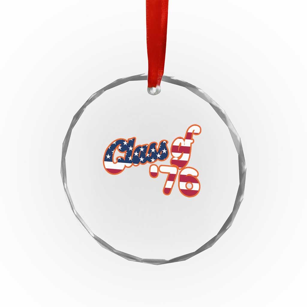 Patriotic Class of 76 Retro American Flag Script Crystal Glass Ornament Graduation Birthday Milestone