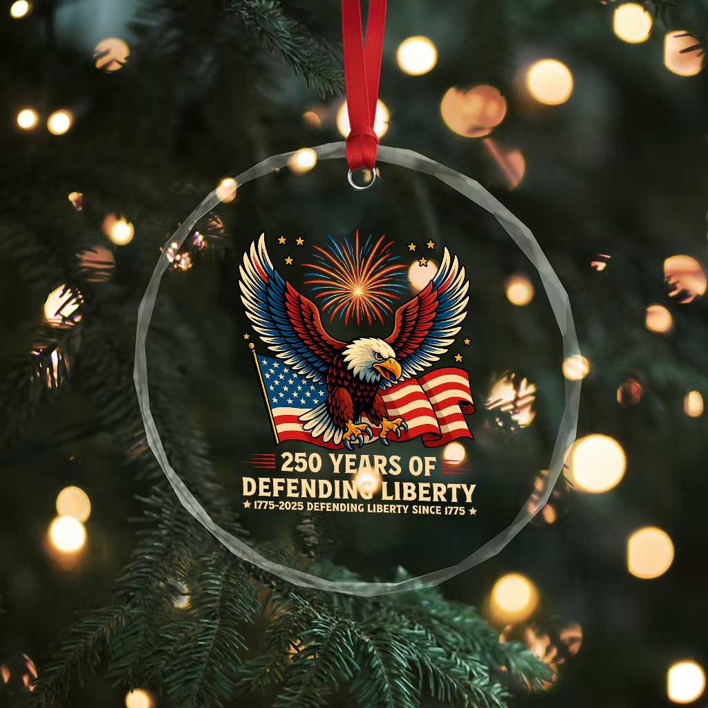 Patriotic Eagle US Army 250th Anniversary Crystal Glass Ornament 250 Years of Defending Liberty 1775 2025 TS02