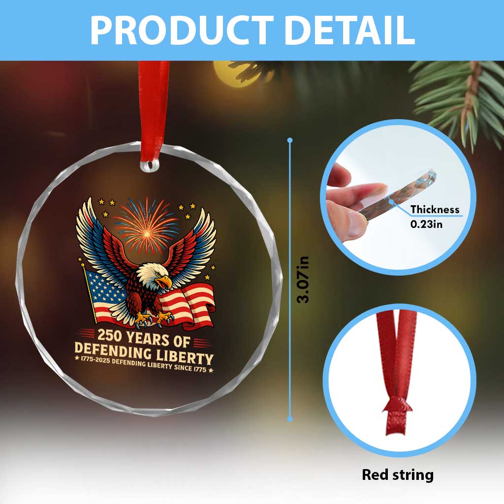 Patriotic Eagle US Army 250th Anniversary Crystal Glass Ornament 250 Years of Defending Liberty 1775 2025 TS02