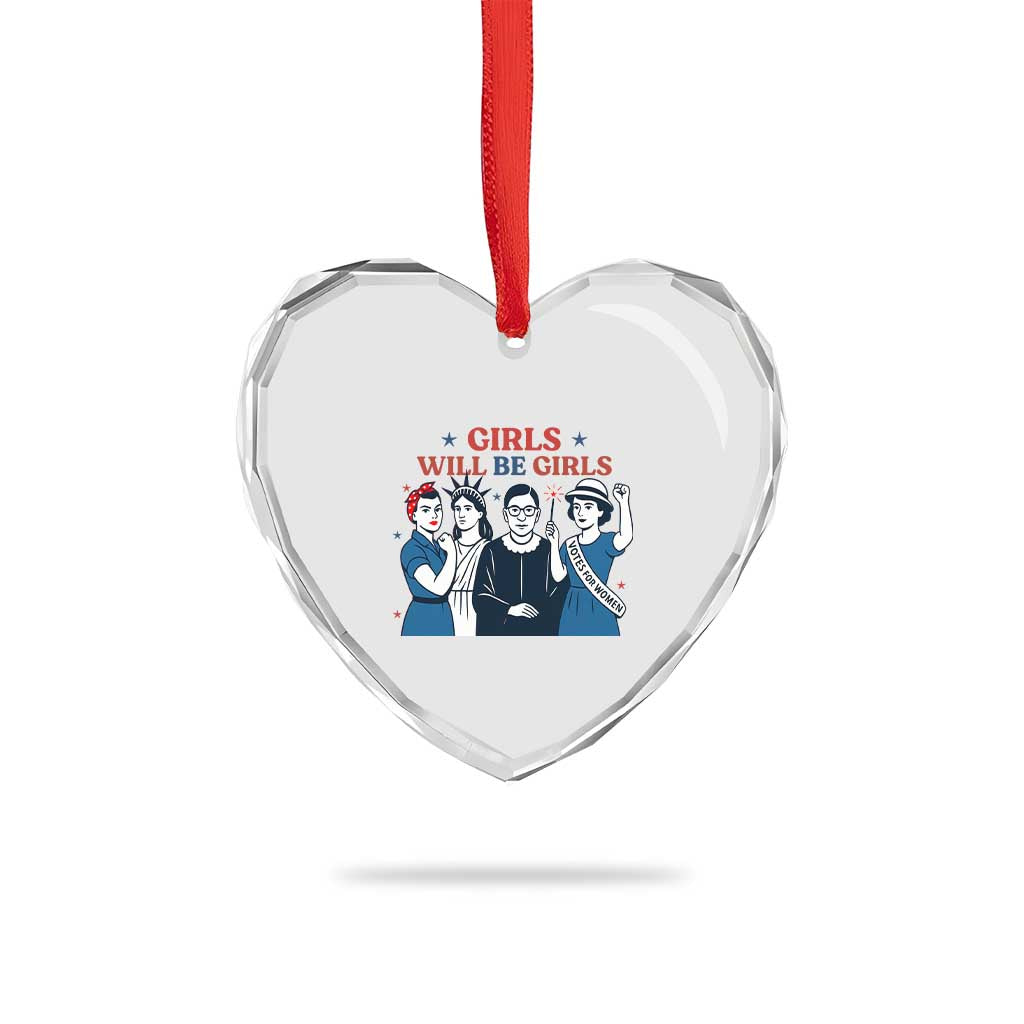 Patriotic Feminist Empowerment Heart Crystal Glass Ornament Girl Will Be Girls Womens Rights 4th of July - Wonder Print Shop