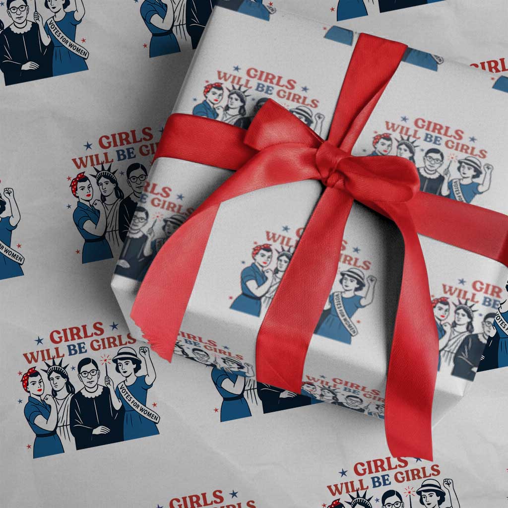 Patriotic Feminist Empowerment Wrapping Paper Roll Girl Will Be Girls Womens Rights 4th of July - Wonder Print Shop