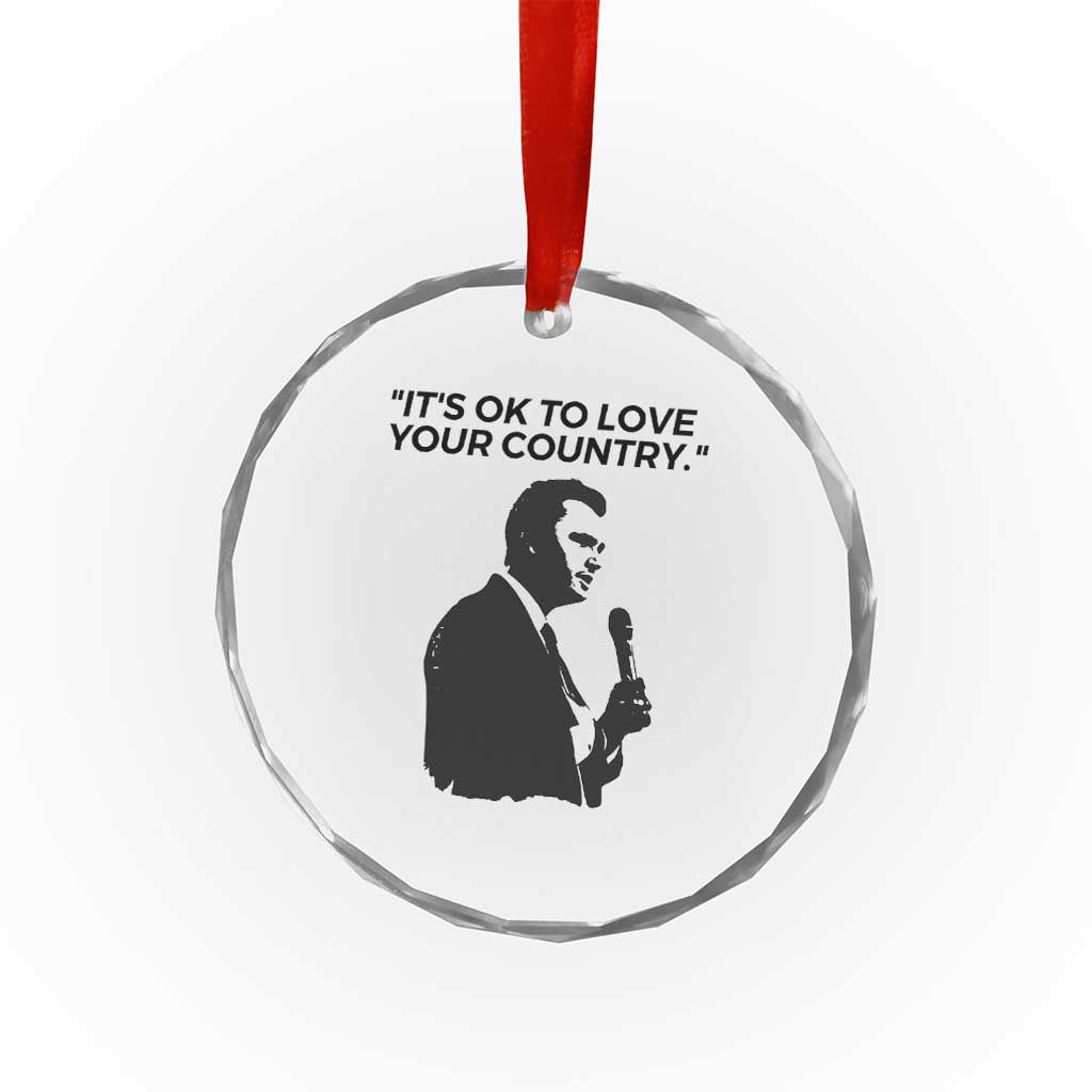 Patriotic Freedom Charlie Kirk Legacy Crystal Glass Ornament Its OK to Love Your Country TS02