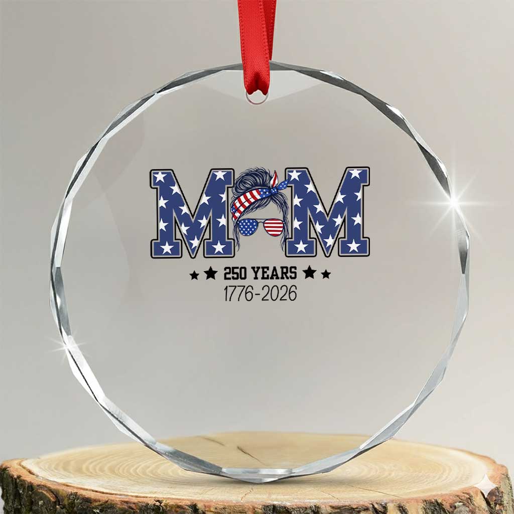 Patriotic Mothers Day Gift Crystal Glass Ornament USA 250 Years Celebration