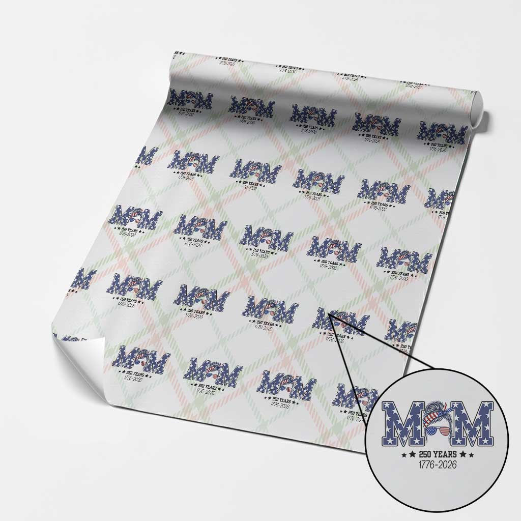 Patriotic Mothers Day Gift Wrapping Paper Roll USA 250 Years Celebration