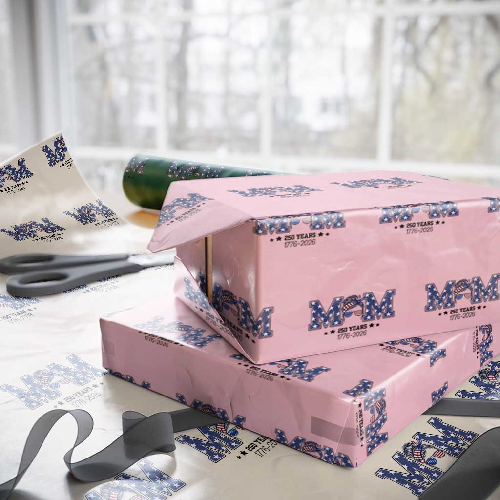 Patriotic Mothers Day Gift Wrapping Paper Roll USA 250 Years Celebration