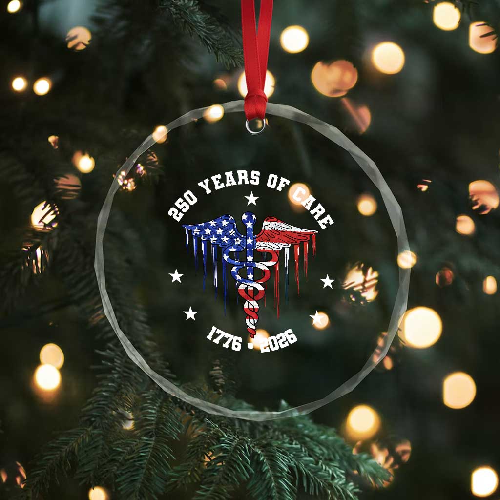 Patriotic Nurse 250 Years Of Care Crystal Glass Ornament Healthcare Worker Gift
