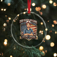Patriotic Nurse Celebrating 250 Years Of Care Gift Crystal Glass Ornament