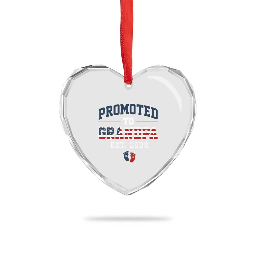 Patriotic Promoted To Grandpa Est 2026 Heart Crystal Glass Ornament US Flag New Father Gift