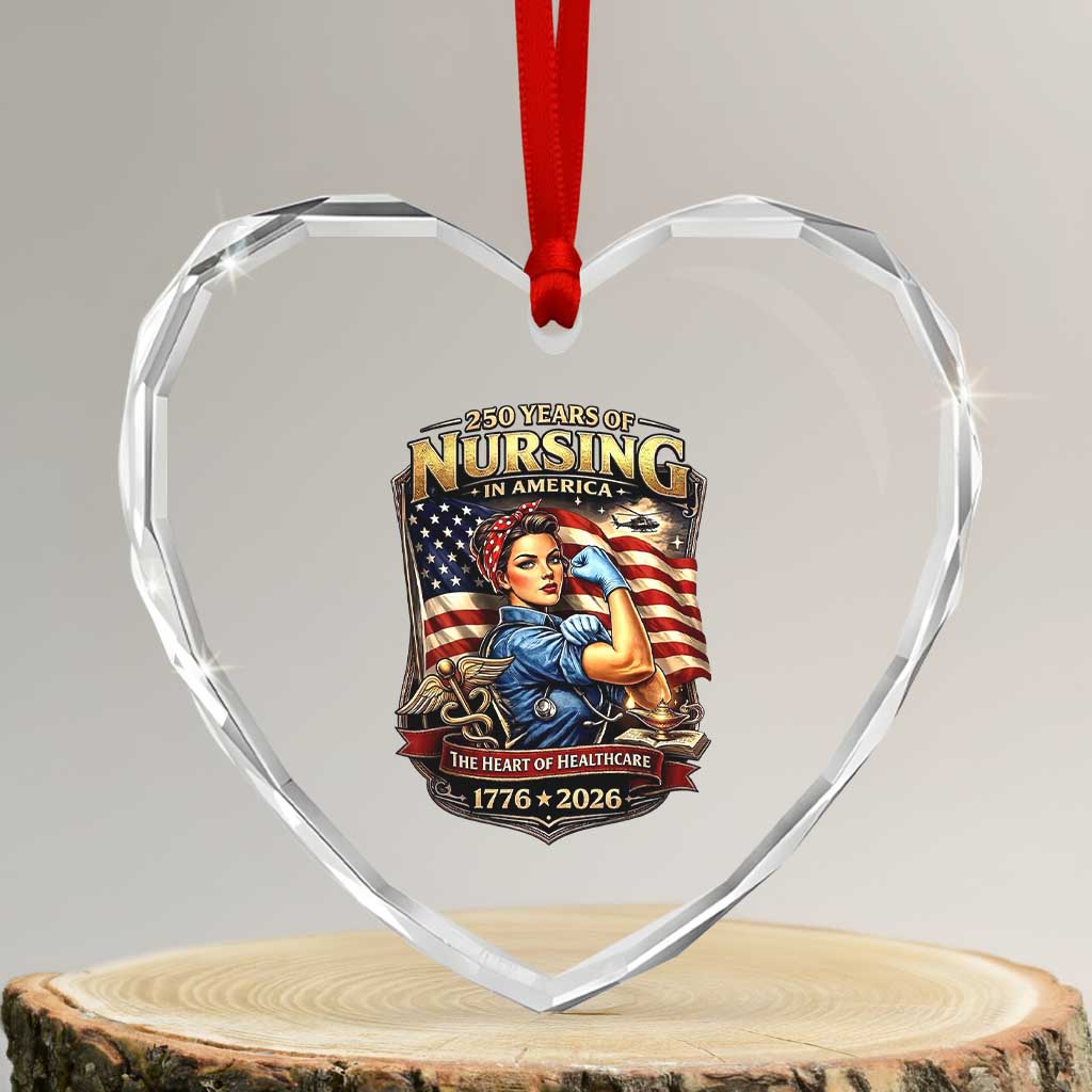 Patriotic Rosie Nurse Feminist Pride Heart Crystal Glass Ornament 250 Years Of Nursing