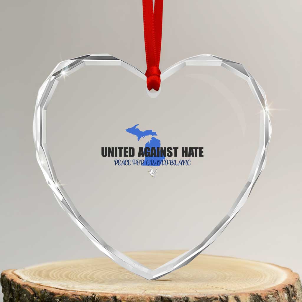Peace for Grand Blanc Michigan Heart Crystal Glass Ornament United Against Hate - Wonder Print Shop