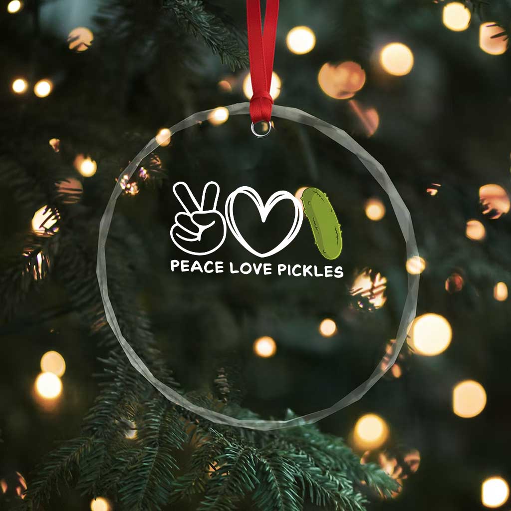 Peace Love Pickles Crystal Glass Ornament - Wonder Print Shop