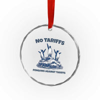 Penguins Against Tariffs Crystal Glass Ornament Resist Protest FDT Political
