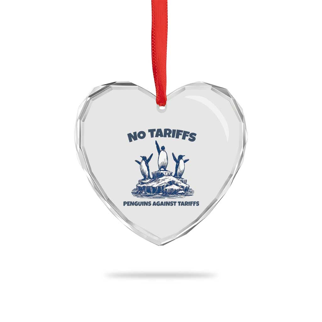 Penguins Against Tariffs Heart Crystal Glass Ornament Resist Protest FDT Political