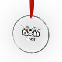 Penguins Resist Crystal Glass Ornament Nihilist Penguin Anti-Government Meme