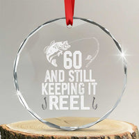 Personalized 60th Birthday Fishing Crystal Glass Ornament Custom Number Bday Still Keeping It Reel
