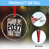 Personalized Class of 2037 Crystal Glass Ornament Custom Name Grow With Me To Graduation - Wonder Print Shop