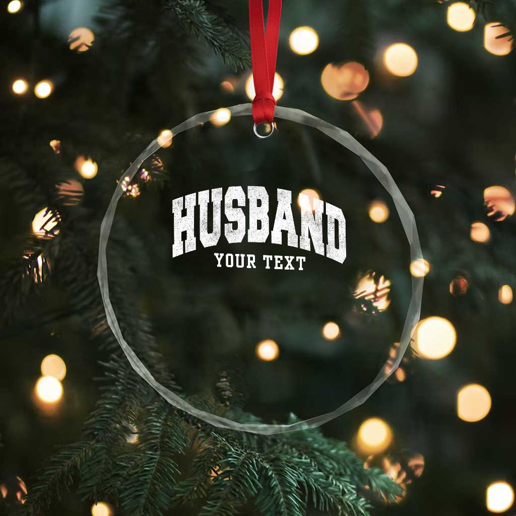 Personalized Husband Crystal Glass Ornament Custom Text Name Hubby Marriage Anniversary Couple Gift