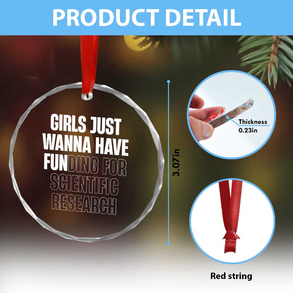 PHD Graduation Crystal Glass Ornament Girls Just Wanna Have Funding For Scientific Research - Wonder Print Shop