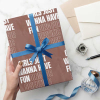 PHD Graduation Wrapping Paper Roll Girls Just Wanna Have Funding For Scientific Research - Wonder Print Shop
