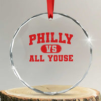 Philly Vs All Youse Crystal Glass Ornament Vintage Funny Philadelphia Slang Red