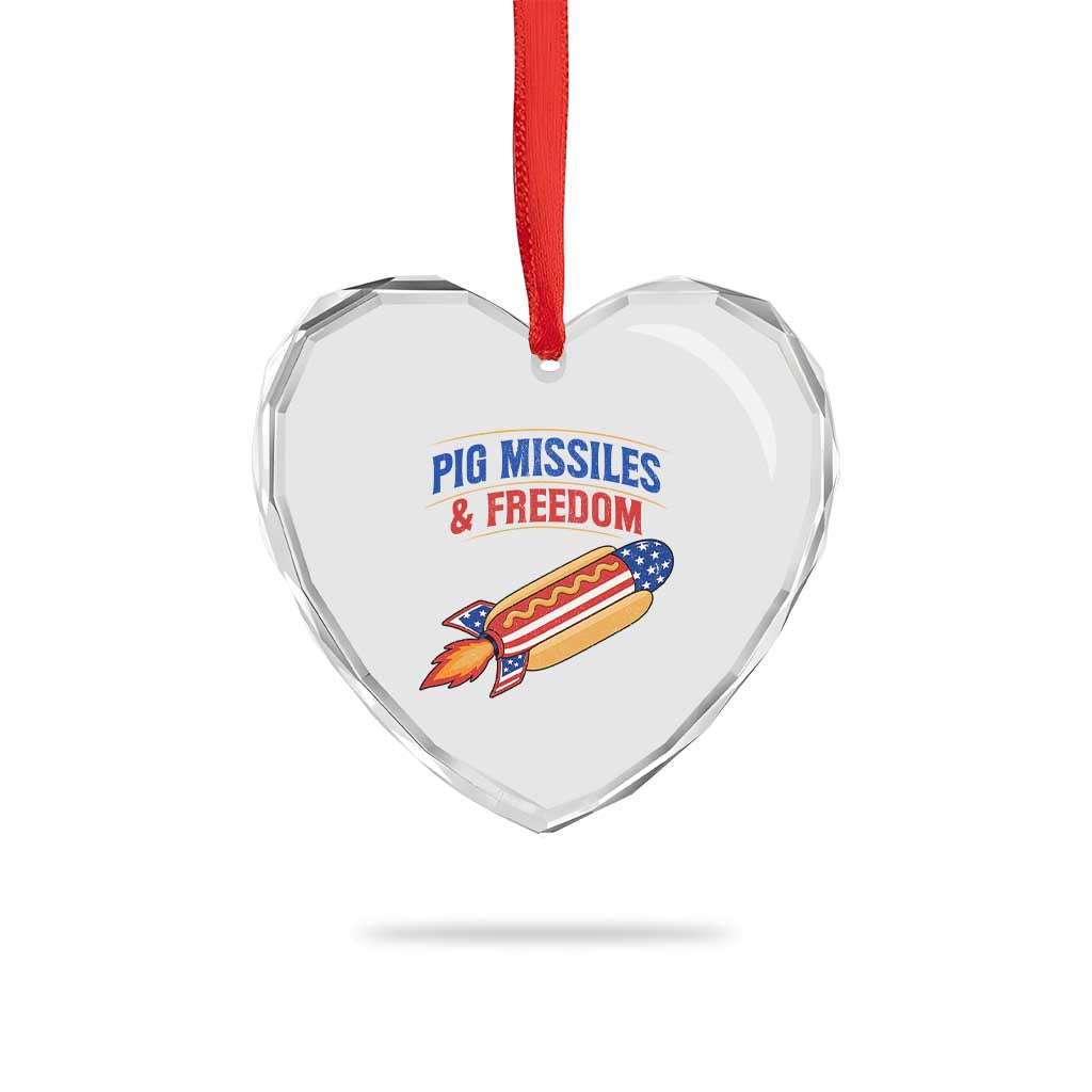 Pig Missiles And Freedom Hot Dog 4th of July Humor Heart Crystal Glass Ornament