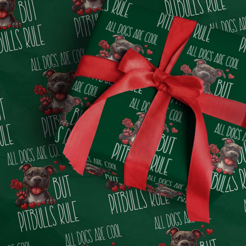 Pitbull Lover Wrapping Paper Roll All Dogs Are Cool But Pitbulls Rule - Wonder Print Shop